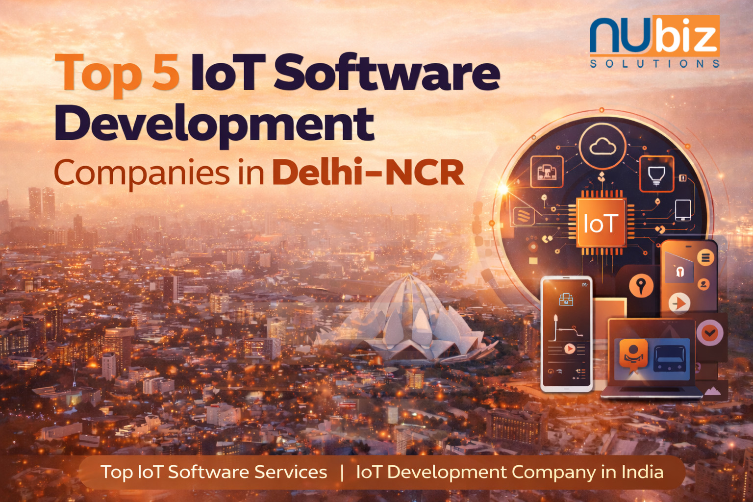 Top 5 IoT Software Development Companies in Delhi-NCR – Banner illustration showing IoT technology and development icons